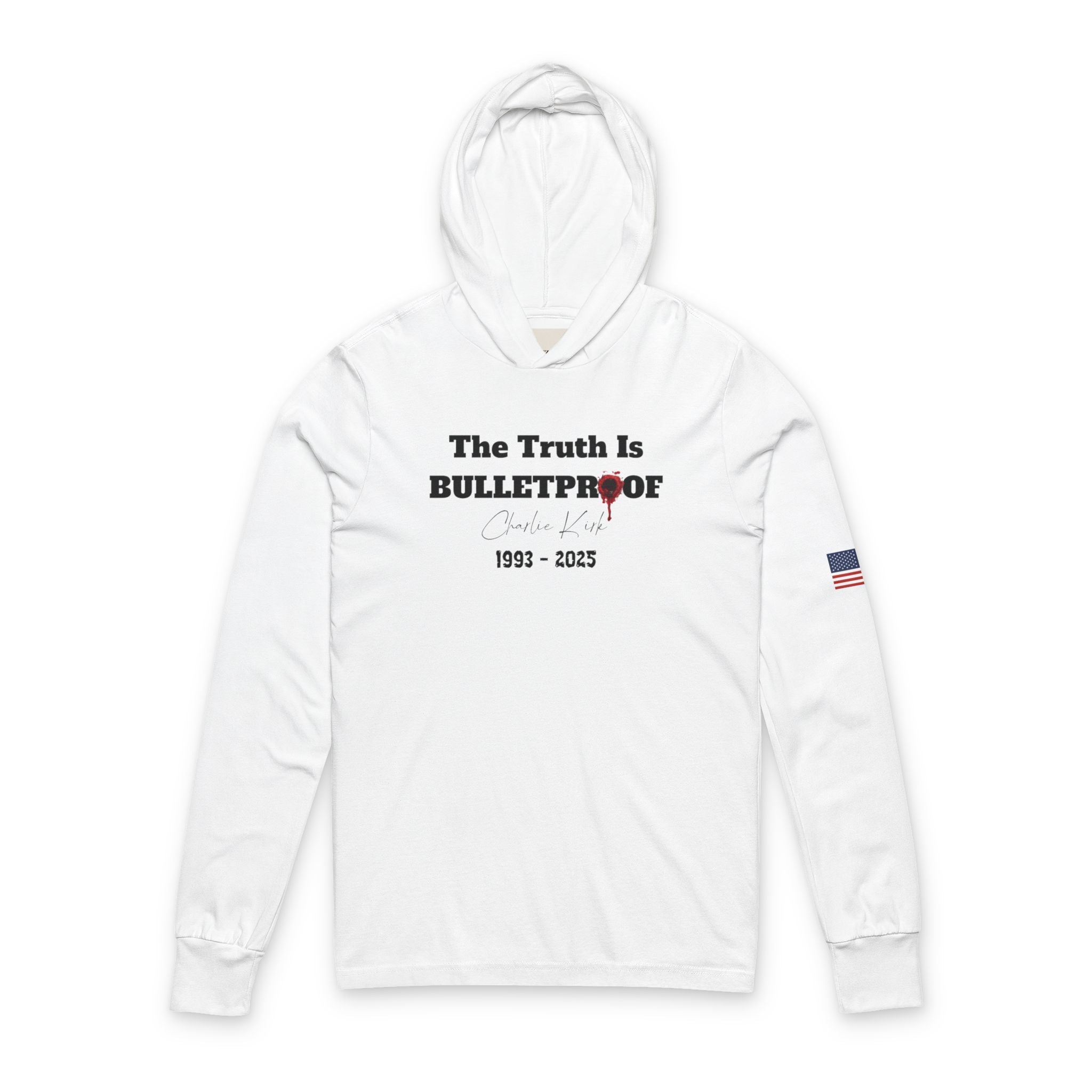 Bulletproof Truth Unisex Hooded Long Sleeve Tee - Patriotic Graphic Shirt